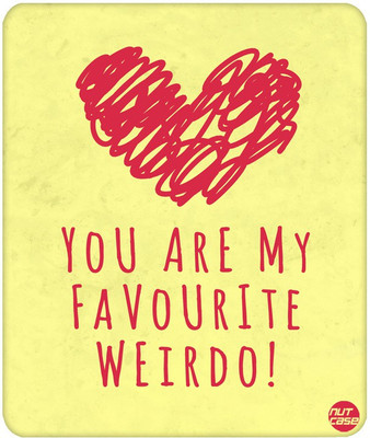 

Nutcase You Are My Favourite Mousepad(Multicolor)