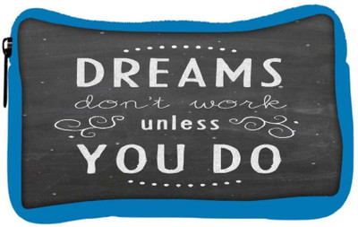 

Snoogg Eco Friendly Canvas Dreams Do Not Work Until You Do Designer Student Pen Pencil Case Coin Purse Pouch Cosmetic Makeup Bag (BLUE) Pouch(Multicolor)