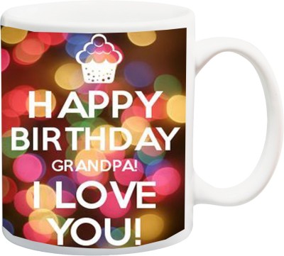 ME&YOU Gift for Grandpaa Grandfather On Birthday (IZ17-CK-MU-690) Printed Ceramic Coffee Mug(325 ml)