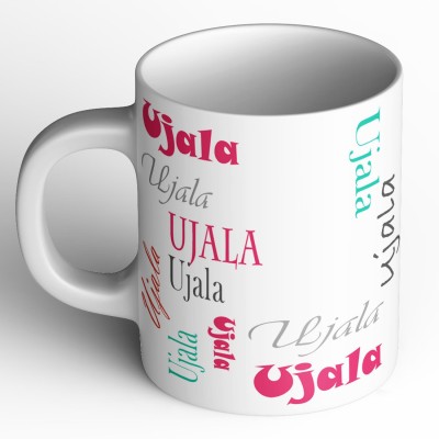 Abaronee Ujala b004 in name 001 Ceramic Coffee Mug(350 ml)