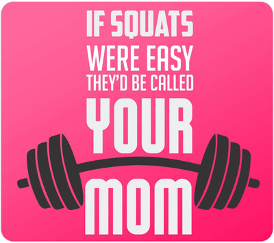 

Giftsmate Mothers day gifts, Printed Mouse Pad for Mom Squats Mom Mousepad(Multicolor)