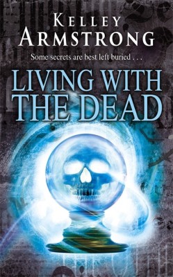 Living With The Dead(English, Hardcover, Armstrong Kelley)