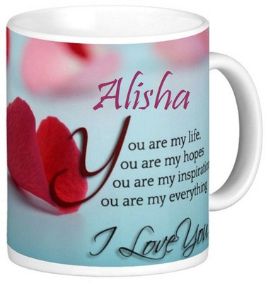 

Exoctic Silver Alisha Love Romantic Valentine Quotes 006 Ceramic Mug(330 ml), Multicolor