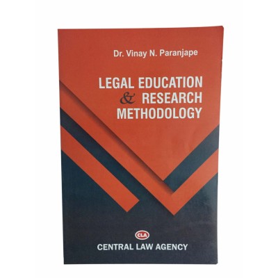 Legal Education & Research Methodology(English, Paperback, Dr. Vinay N. Paranjape)