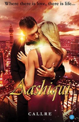 Aashiqui – Where there is love, there is life…(English, Paperback, Abhishek Mohta (Callre))