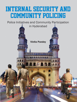 Internal Security and Community Policing(English, Hardcover, Dr. Vinita Pandey)
