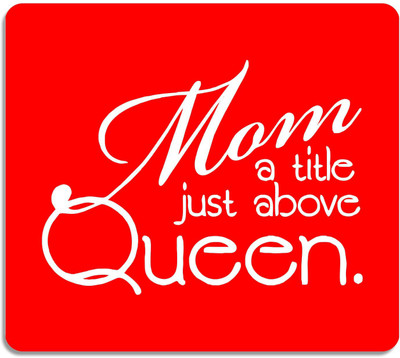 

Giftsmate Mothers Day Gifts Queen Mom Printed Mouse Pad for Mom Mousepad(Multicolor)