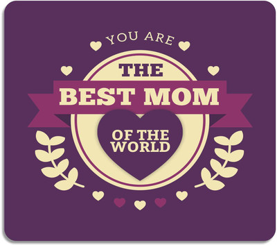 

Giftsmate Mothers Day Gifts Best Mom of The World Printed Mouse Pad for Mom Mousepad(Multicolor)