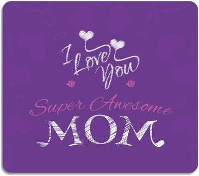 

Giftsmate Mothers Day Gifts Super Awesome Mom Printed Mouse Pad for Mom Mousepad(Multicolor)