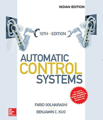 Automatic Control Systems(English, Paperback, Benjamin C. Kuo, Farid Golnarghi)