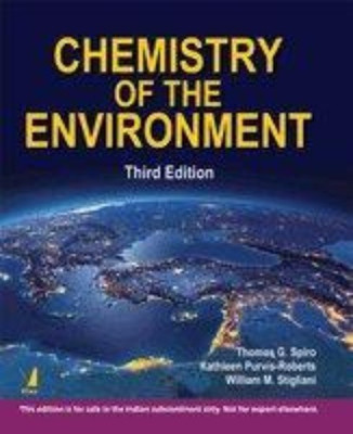 Chemistry of the Environment, 3/e(English, Paperback, Thomas G. Spiro Kathleen L. Purvis-Roberts William M. Stigliani)