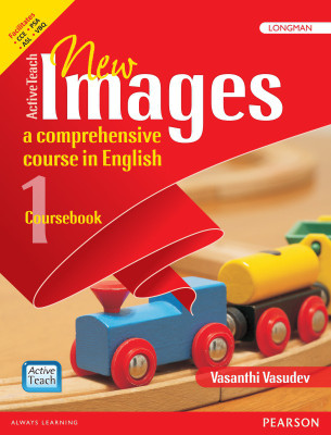 Active Teach: New Images - English course book for CBSE class 1 by Pearson(English, Paperback, Vasanthi Vasudev)