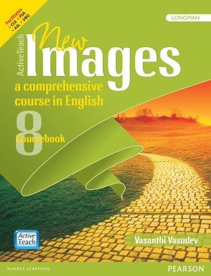 Active Teach: New Images - English course book for CBSE class 8 by Pearson(English, Paperback, Vasanthi Vasudev)