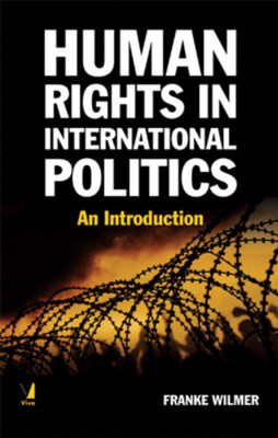 Human Rights in International Politics(English, Hardcover, Franke WIlmer)