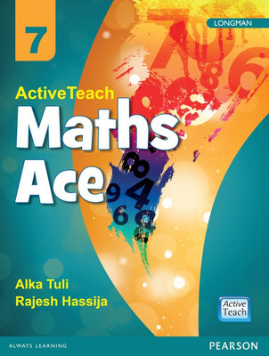 Active Teach: Maths Ace for CBSE class 7 by Pearson(English, Paperback, Alka Tuli, Rajesh Hassija)