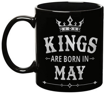 MUGKIN S01 Kings are born in may Dark Ceramic Coffee Mug(350 ml)