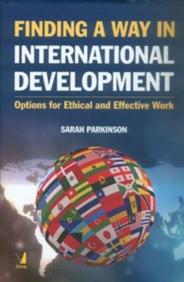 Finding a Way in International Development(English, Hardcover, Sarah Parkinson)