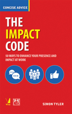 Concise Advice: The Impact Code(English, Paperback, Simon Tyler)