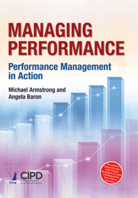 Managing Performance(English, Paperback, Michael Armstrong Angela Baron)