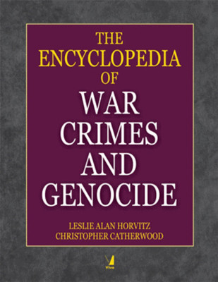 The Encyclopedia of War Crimes and Genocide(English, Hardcover, Leslie Alan Horvitz Christopher Catherwood)
