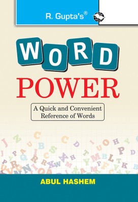 Word Power: A Quick and Convenient Reference of Words(English, Paperback, RPH Editorial Board, Abul Hashem)