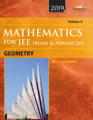 Wiley's Mathematics for Jee (Main & Advanced): Geometry, Vol 4(English, Paperback, Murti G S N)