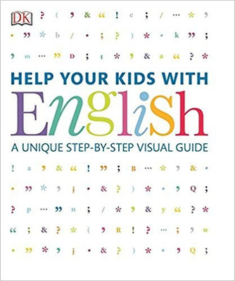 Help Your Kids With English  - A Unique Step - By - Step Visual Guide(English, Paperback, Carol Vorderman)
