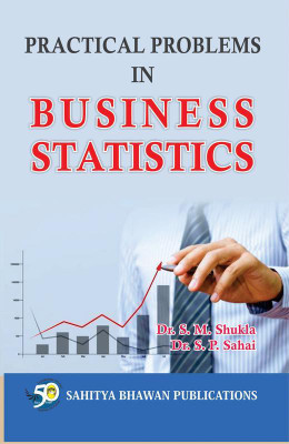 Practical Problems in Business Statistics(Hindi, Paperback, Dr. S.M. Shukla, Dr. Shiv Pujan Sahai)