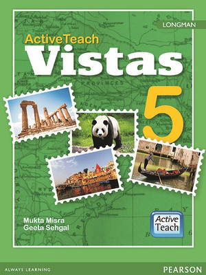 Active Teach: Longman Vistas - Social Studies for CBSE class 5 by Pearson(English, Paperback, Mukta Misra, Geeta Sehgal)