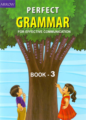 Arrow's Perfect Grammar Book - 3(English, Paperback, Padmini Sameeran)