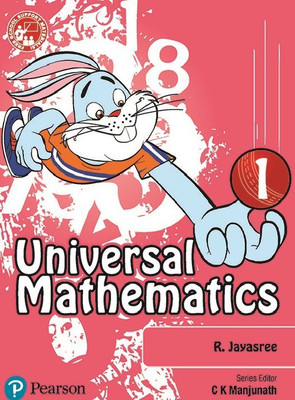 Universal Mathematics for CBSE Class 1 by Pearson(English, Paperback, R. Jayasree, C K Manjunath)