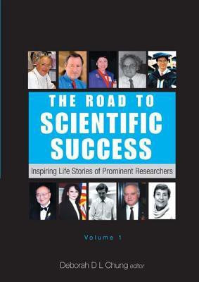 Road To Scientific Success, The: Inspiring Life Stories Of Prominent Researchers (Volume 1)(English, Hardcover, unknown)