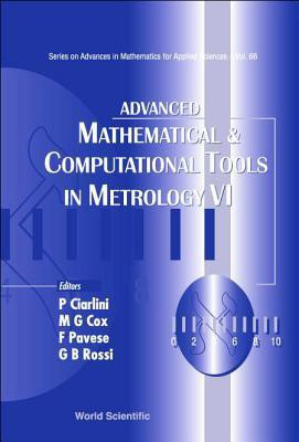 Advanced Mathematical And Computational Tools In Metrology Vi(English, Hardcover, unknown)
