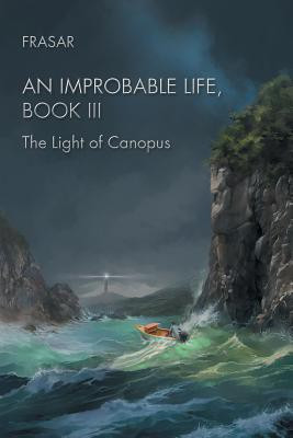 An Improbable Life Book Iii(English, Paperback, Frasar)