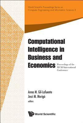 Computational Intelligence In Business And Economics - Proceedings Of The Ms'10 International Conference(English, Hardcover, unknown)