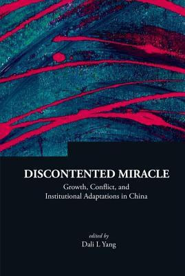Discontented Miracle: Growth, Conflict, And Institutional Adaptations In China(English, Hardcover, unknown)