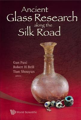 Ancient Glass Research Along The Silk Road(English, Hardcover, unknown)