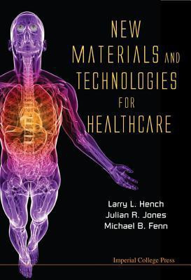 New Materials And Technologies For Healthcare(English, Hardcover, unknown)