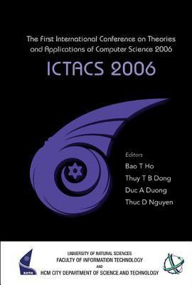 Ictacs 2006 - Proceedings Of The First International Conference On Theories And Applications Of Computer Science 2006(English, Hardcover, unknown)