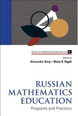 Russian Mathematics Education: Programs And Practices(English, Hardcover, unknown)