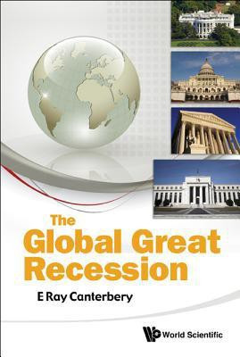 Global Great Recession, The(English, Hardcover, Canterbery E Ray)