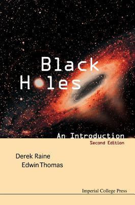 Black Holes: An Introduction (2nd Edition)(English, Hardcover, Raine Derek J)
