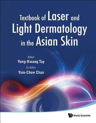 Textbook Of Laser And Light Dermatology In The Asian Skin(English, Hardcover, unknown)
