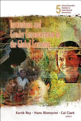 Institutions And Gender Empowerment In The Global Economy(English, Hardcover, unknown)