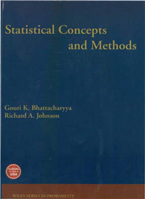 Statistical Concepts and Methods(English, Paperback, GOURI K. BHATTACHARYYA, RICHARD A. JOHNSON)
