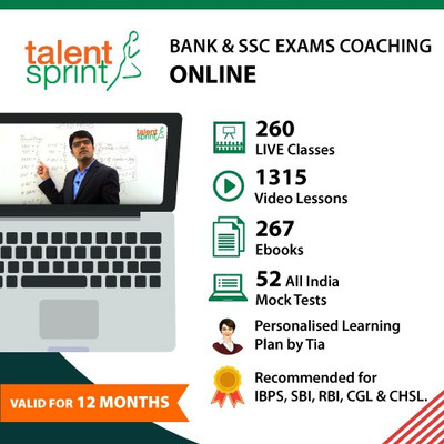 TalentSprint Online Coaching: SBI, IBPS, RBI, SSC-CGL, SSC-CHSL, Railways (Valid for 12 month) - LIVE Classes, Videos, Downloadable ebooks, Daily Practice Tests, All India Mock Exams and more(Online) TalentSprint Online Coaching: SBI, IBPS, RBI, SSC-CGL, SSC-CHSL, Railways (Valid for 12 month) - LIVE Classes, Videos, Downloadable ebooks, Daily Practice Tests, All India Mock Exams and more(Online)