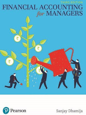 Financial Accounting for Managers, 3e(English, Paperback, Sanjay Dhamija)