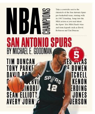 San Antonio Spurs(English, Paperback, Goodman Michael E)