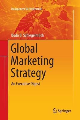 Global Marketing Strategy(English, Paperback, Schlegelmilch Bodo B.)