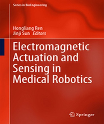 Electromagnetic Actuation and Sensing in Medical Robotics(English, Hardcover, unknown)